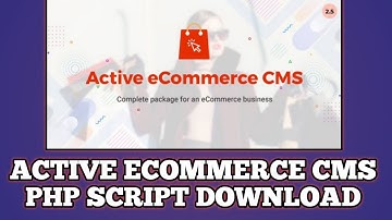 Active eCommerce CMS || eCommerce Website PHP Script Download