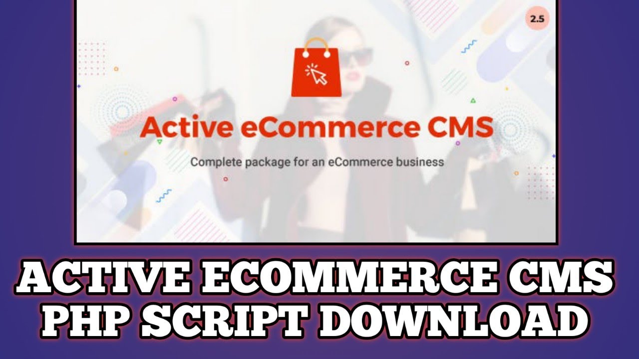 Active eCommerce CMS Script Free Download | eCommerce Website PHP ...