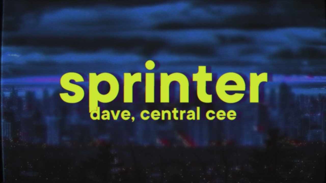 Dave & Central Cee