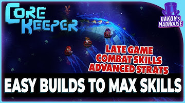 Advanced Methods for Maxing Combat Skills | Core Keeper 1.1