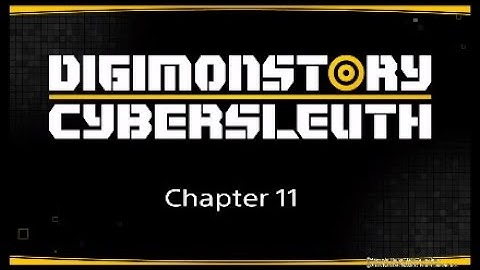 Digimon Story Cyber Sleuth Chapter 11