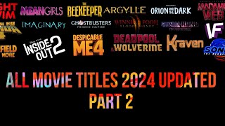 All movie titles 2024 updated part 2