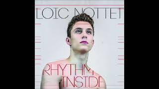 2012 Loïc Nottet - Rhythm Inside (Lostboys Inside Rhythm Mix)