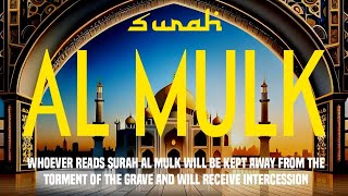 Surah Al-Mulk - سورة الملك | Calming and Relaxing Quran Recitation