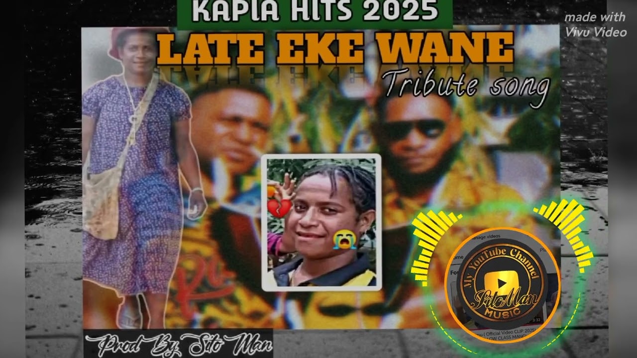 KAPIA HITS (2025)_Late Eke Wane Jakili (Tribute Song) _ [Prod By SITO MAN]