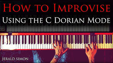 Essential Piano Exercises Every Piano Player Should Know - Improvise on the Dorian Mode on the Piano
