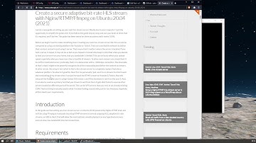 Prt1. Create an adaptive bit-rate HLS live-stream server with Nginx/RTMP/Ffmpeg on Ubuntu20.04 (2021