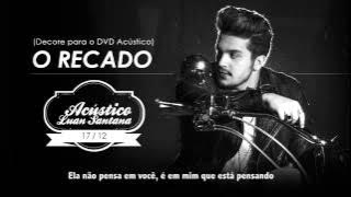 Luan santana -O Recado