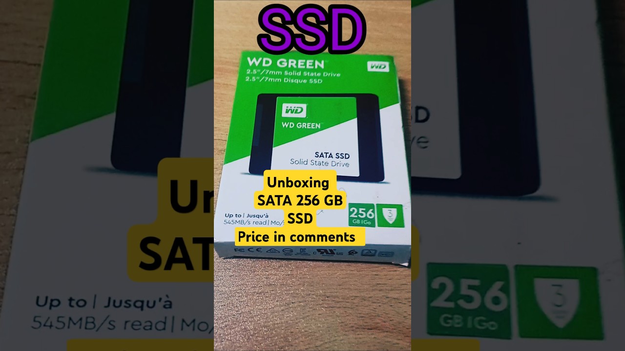 Unboxing WD Green 256GB SSD SATA 