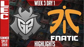 G2 vs FNC Highlights | LEC Summer 2019 Week 3 Day 1 | G2 Esports vs Fnatic