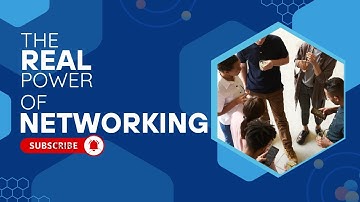 The Real Power of Networking: Turning Opportunities into Growth & Lasting Success