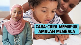 Cara memupuk amalan membaca