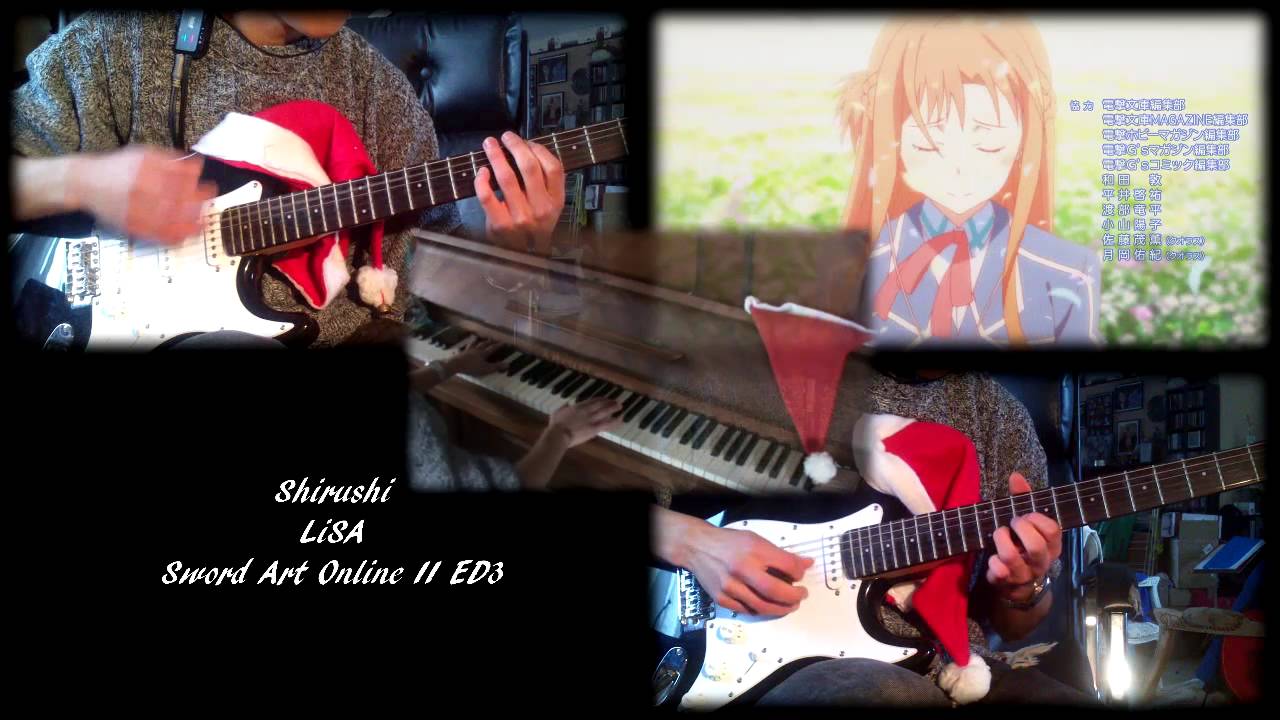 Watch Sword Art Online II ED3 - Shirushi / シルシ (Piano & Guitar Cover) on YouTube Watch Sword Art Online II ED3 - Shirushi / シルシ (Piano & Guitar Cover) on YouTube