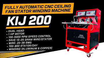 KIJ 200 Fully Automatic CNC Ceiling Fan Stator Winding Machine Dual Head Price & Features Explained