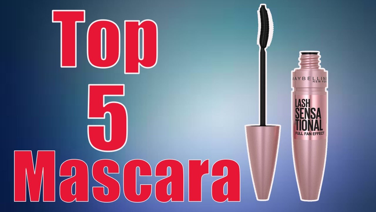 Best Mascara 2020 top 5
