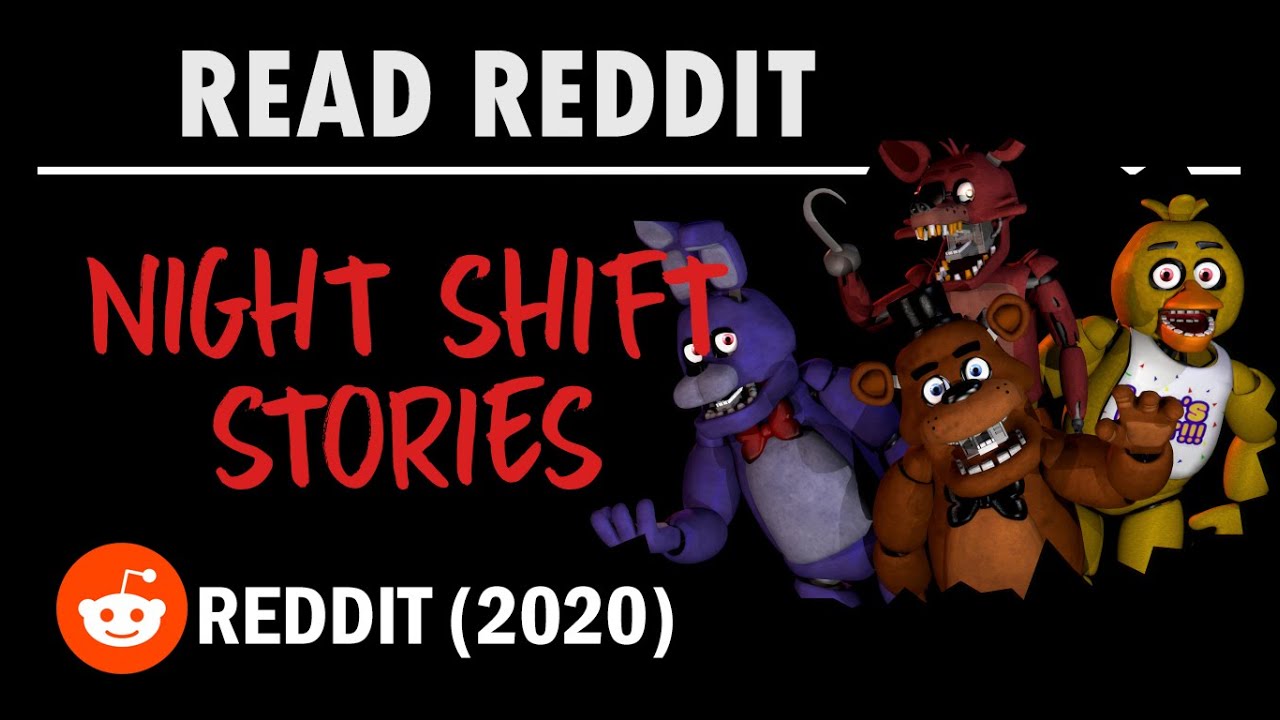 Reddit Night Shift - YouTube