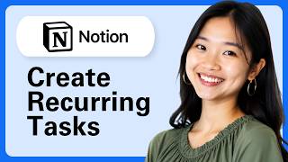 Full How To Create Recurring Tasks In Notion (Step By Step) Update
