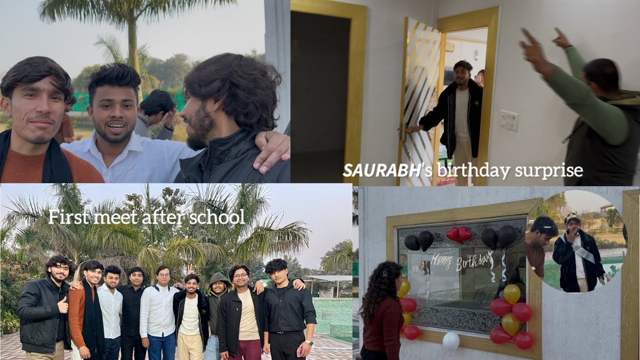 “Saurabh didn’t Expect This 🎂 First Time School Friends Meet After School Birthday surprise part 1❤️