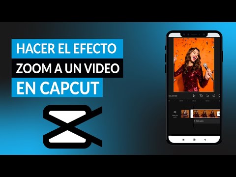 ¿Cómo hacer efecto zoom a un video en CAPCUT desde el móvil? ¡Muy fácil!