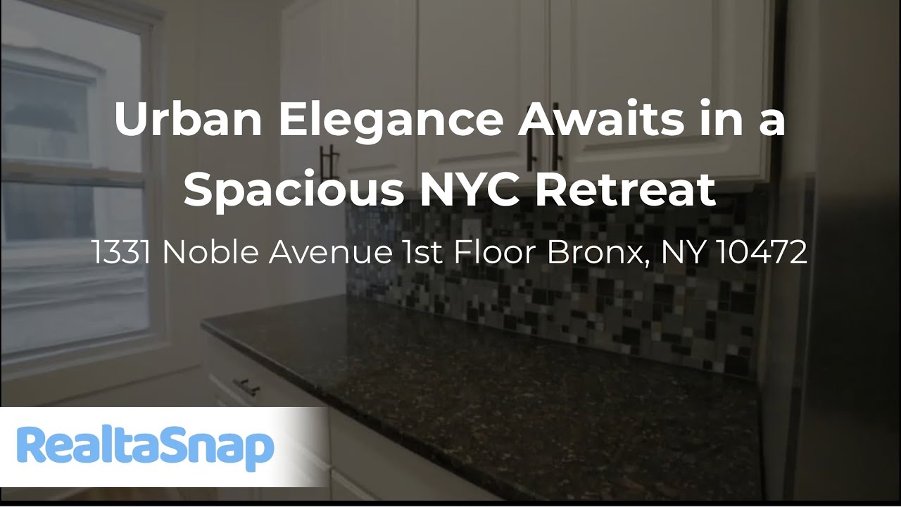 Bright Beginnings Await | 1331 Noble Ave 1st Floor – Inviting Bronx Home Tour
