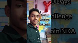 120 Days😱Hard Challenge🔥#shorts #studyvlog #nda #motivation