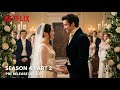 Bridgerton Season 4 Part 2 Trailer &amp; Pre-Release Date!!