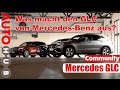 Was kann der Mercedes-Benz GLC? 43, 300 e oder 400 d? Die Fans wissen es. / Community / Check /