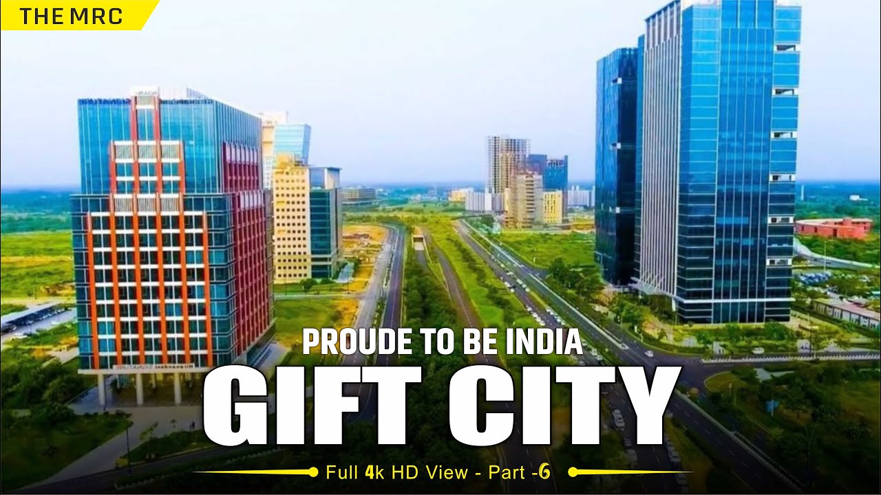 Gandhinagar Gift City Latest Update 2022 Smart City Gift City