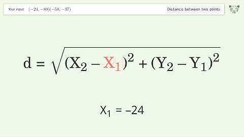 Find the distance between two points p1 (-24,-80) and p2 (-58,-37): Step-by-Step Video Solution