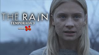 THE RAIN - Temporada 3/3 | Resumen