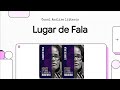 Resumo do Livro Lugar de Fala, de Djamila Ribeiro