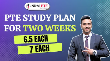 PTE STUDY PLAN FOR TWO WEEKS II 6.5 EACH II 7 EACH || PTE BY NIKHIL || #nikhilpte #ptebynikhil