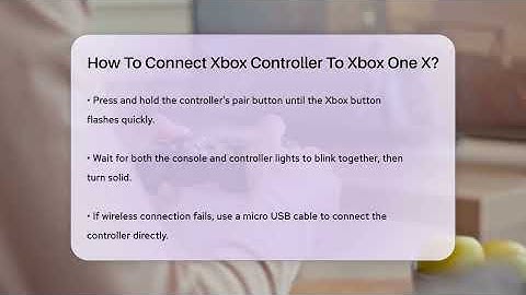 How To Connect Xbox Controller To Xbox One X? - Video Gamers Vault