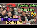 Goldybhai rega planning cooking  trolling on salary matter s8ul regaltos goldybhai