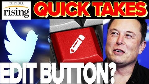 Twitter EDIT Button? Musk Polls USERS About Adding Feature | Rising Quick Takes