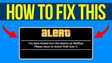 How To Fix GTA V You Were Kicked From The Session By Battleye [QUICK FIX]