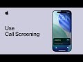 How To Use Call Screening On IPhone Apple Support