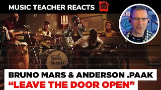 Music Teacher REACTS TO Bruno Mars & Anderson .Paak (Silk Sonic) "Leave The Door Open" | EP 111