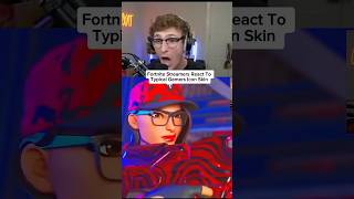 Fortnite Streamers React To Typical Gamers Icon Skin 😱#fortnite #typicalgamer #iconskin