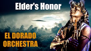 Elder&#39;s Honor Song - Orchestra El Dorado  🇵🇪🦅Native American Music