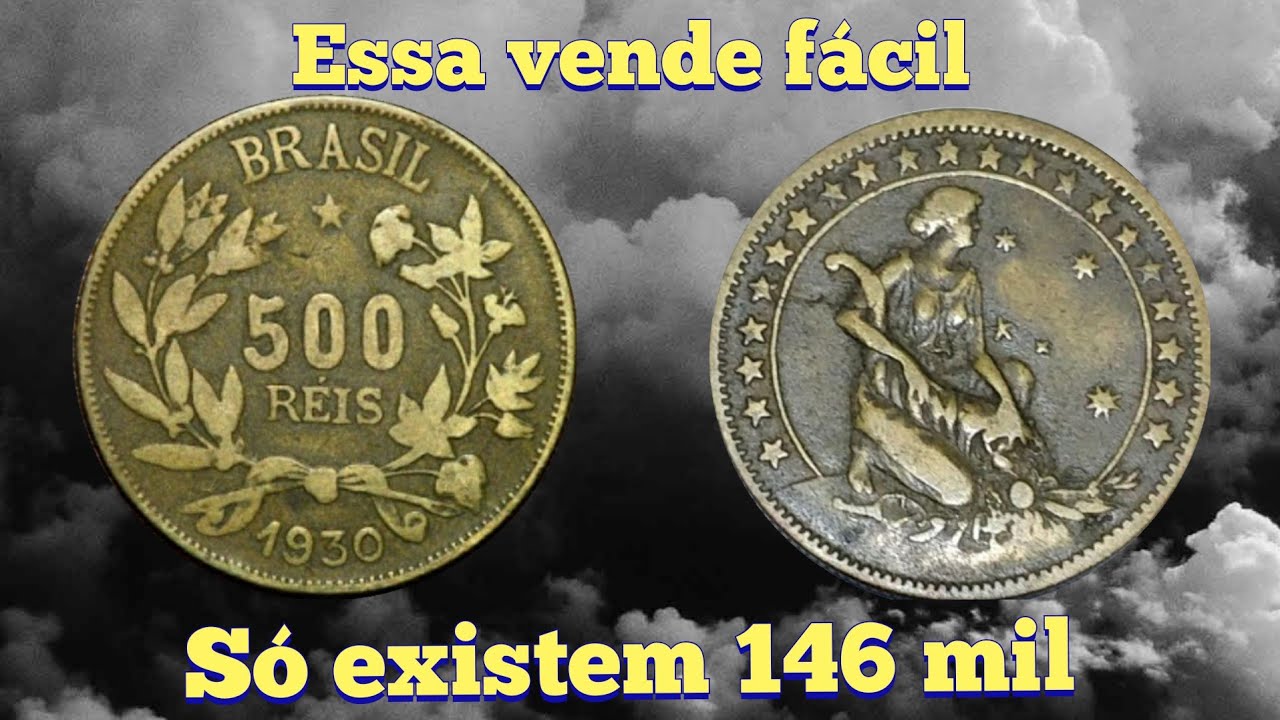 Moeda 500 Réis 1930 rarissima, se você tem não venda antes de ver esse ...