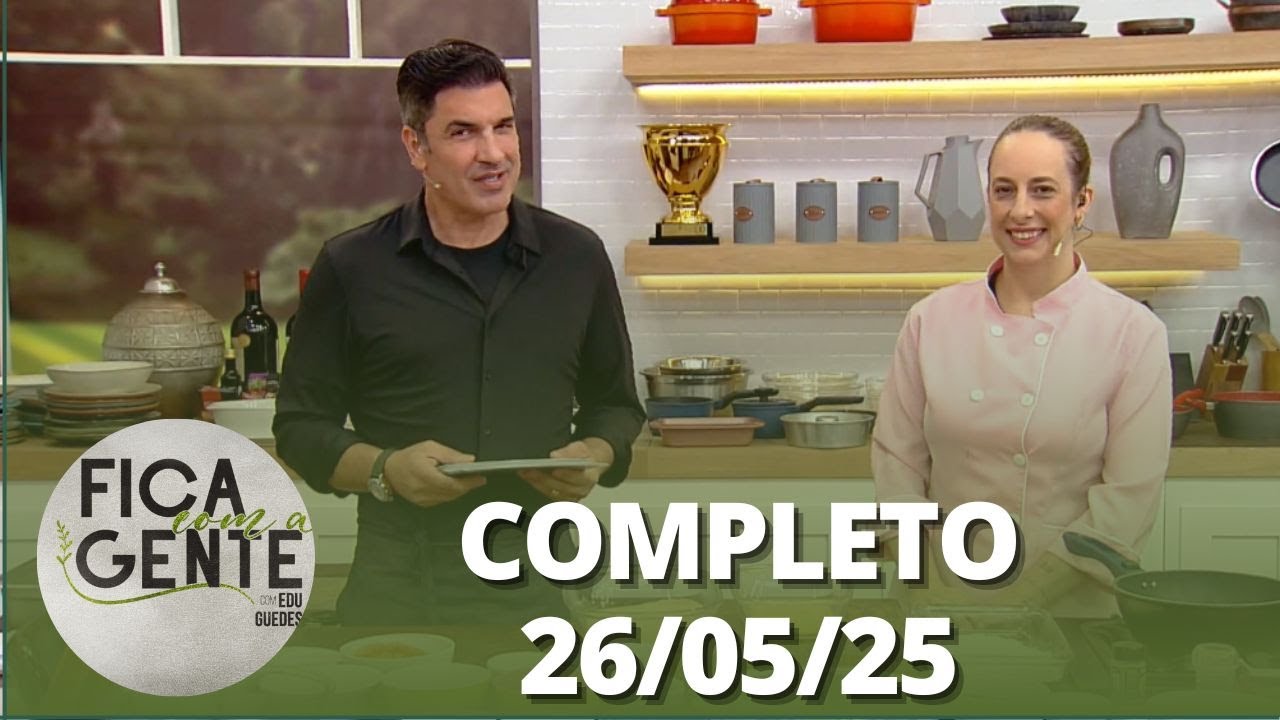 Fica com a Gente: Bolo de chocolate com ganache;  Iscas de frango e mais (26/05/25) | Completo