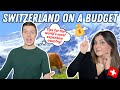 SWITZERLAND ON A BUDGET: Top tips to travel to Switzerland on a budget in 2024!