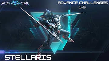 Mecha Break Stellaris Advance Challenges 1-5 Guide (Fast & optimal)