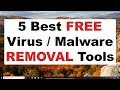 The 5 Best Free Malware / Virus Removal Tools 2019 - Fully Clean Your Computer