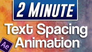 After Effects CC : How to Animate Text Kerning/Tracking (Expanding Space Between Letters)