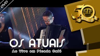 Os Atuais - Bailão do Tio Mané #22 - DVD 50 ANOS