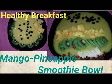 mango-pineapple-smoothie-bowl--healthy-breakfast-ideas|by-kala's-kitchen