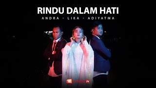 Download Lagu ARSY WIDIANTO, BRISIA JODIE - Rindu Dalam Hati (Cover By Adiyatma, Lika, Andra) MP3 Download Lagu ARSY WIDIANTO, BRISIA JODIE - Rindu Dalam Hati (Cover By Adiyatma, Lika, Andra) MP3