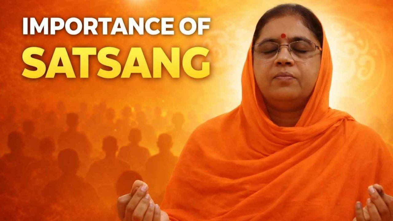 Importance Of Satsang In Our Life - Mahatma Dharni Baiji #weeklysatsang #manavdharam